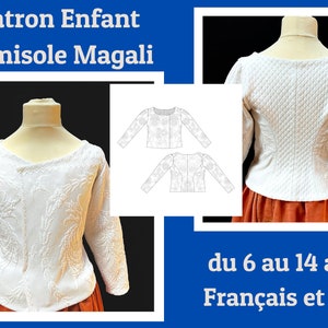 Camisole  Magali children Pattern, 18th Century, Georgian era, Quilted Bodice, stays, corset,Jumps, caraco, Patter in French and cm