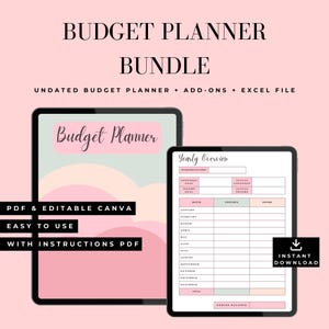 May include: A digital budget planner bundle displayed on two tablets. The left tablet shows a cover with the text "Budget Planner" and a pastel design. The right tablet displays a yearly overview with expense and income sections. Text includes "PDF & Editable Canva" and "Instant Download."