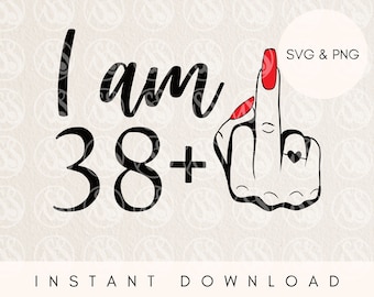 Lustiger 39. Geburtstag SVG: Mittelfinger Design (Digitaler Download)