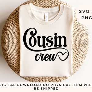 Camisas da tripulação do primo SVG, arquivo de corte de primos, férias do primo SVG, arquivo de corte de reunião de família, camisa de família retrô svg, presente para primo png, baixar