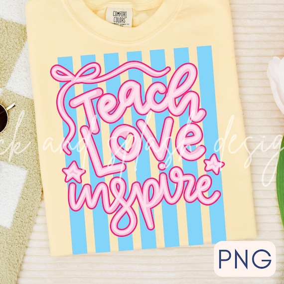 striped coquette teacher png, teach love inspire png, educator png, retro trendy png for teacher, spring summer png