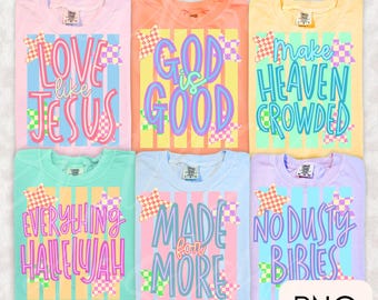 May include: Six short-sleeve t-shirts in pastel colors, each featuring a unique graphic design with checkered star accents and text including Love Like Jesus, God Is Good, Make Heaven Crowded, Everything Hallelujah, Made For More, and No Dusty Bibles.