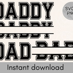 DADDY/DAD split monogram svg para nombres, letras universitarias daddy svg, archivo de corte svg del día del padre para cricut, papá /daddy png, diseños de sublimación