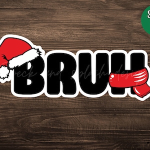 Bruh Weihnachten Mütze und Schal SVG und PNG, männliche Weihnachten svg, lustige Weihnachten svg Design, lustige Weihnachten Teenager, digitaler Download