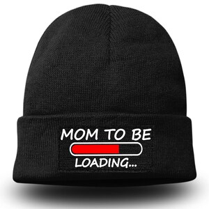 Winter Hat For Mommy To Be, Future Mom Loading Hat, Mom To Be Beanie, I Will Be Mom Hat, Mama Beanie, Funny Hats For Parents , Future Moms