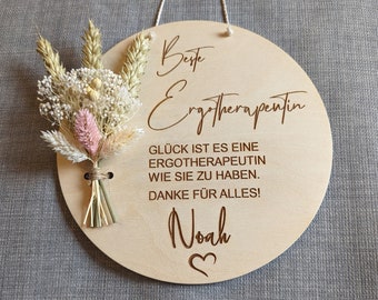 Ergotherapeutin Danke, Personalisiert, Geschenk, Wandschild mit Trockenblumen, Danke bester Ergotherapeut