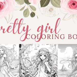 Pretty Girl Coloring Book | 10 pages | girls, women, fairy, mermaid, princess, flowers | Print at home