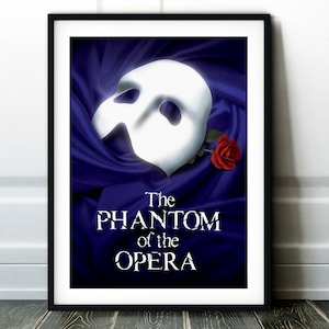 The Phantom of the Opera Musical Print Poster