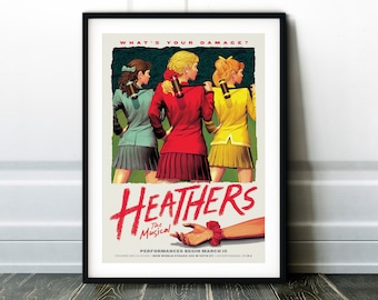 Heathers Musical Print