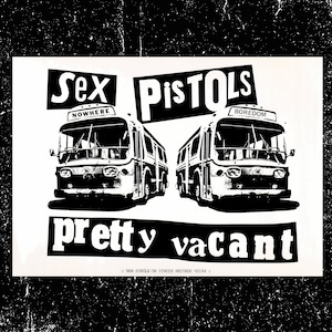 Punk Rock Poster, 1977 Pretty Vacant, Art Print - A4 and A3 Size