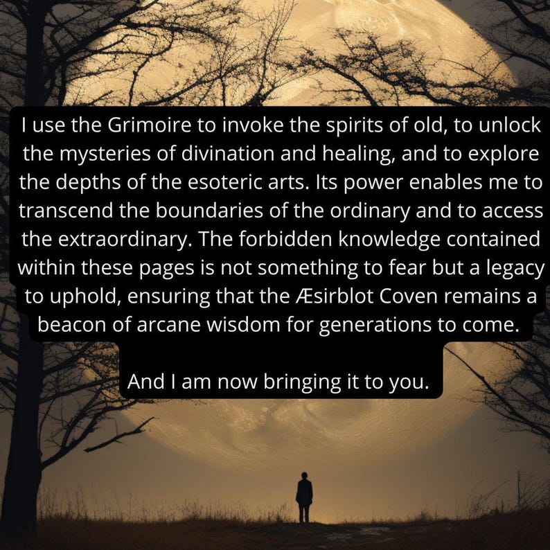 May include: A silhouette of a person stands before a large, full moon. The image features text about the Grimoire, divination, healing, and esoteric arts. The text also mentions the &AElig;sirblot Coven and arcane wisdom.