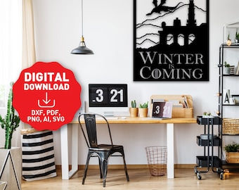 Winter is coming laser cut svg dxf files wall sticker engraving decal silhouette template cnc cutting router digital vector instand download
