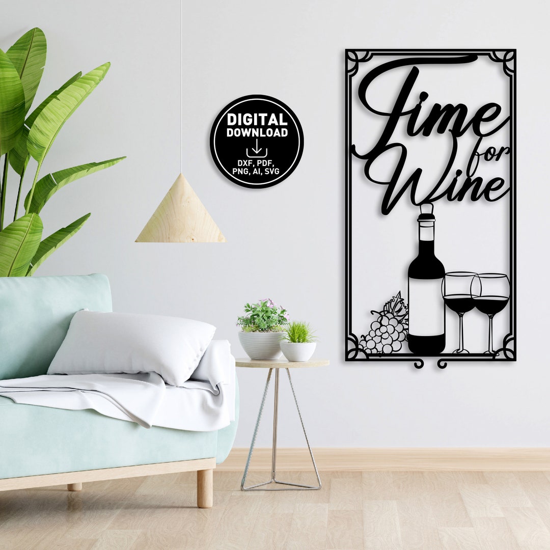 Time for Wine Metal Wall Art Designs, Wall Art Boutique, Designer