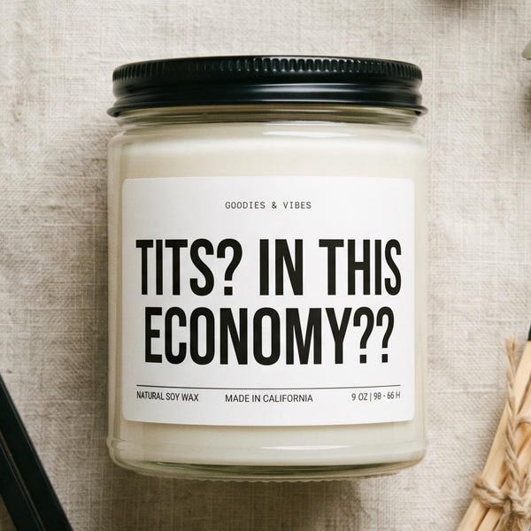 Tits? In This Economy?? Top Surgery Recovery Candle, Trans Affirmation Gift