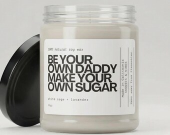 Feminist Soy Candle | Empowered Women Gift, Funny Message