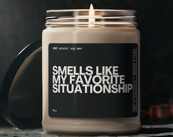 Funny Situationship Candle: Online Dating Gift, Soy Wax Candle