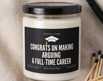 Bougie de remise des diplômes amusante, plaidoirie pour une carrière à temps plein, cadeau pour un diplôme en droit