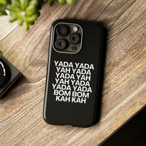 iPhone 15 Renaissance Case Yada Yada Yah, Heated Formation, 15 Pro Plus Max Tough custom Case matte glossy concert fan gift merch