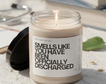 Funny Nurse Retirement Gift Candle: Officially Discharged Soy Candle