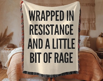 Couverture tissée Resistance & Rage : cadeau pour l'activisme politique féministe