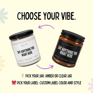 two jars with labels that say "Say Anything You Want Here" and "Say Anything You Want Here" respectively. The text "CHOOSE YOUR VIBE." is displayed above the jars. Below the jars, there are instructions for selecting a jar, either an "AMBER" or "CLEAR JAR" and a "LABEL" that can be customized with a custom color and style.