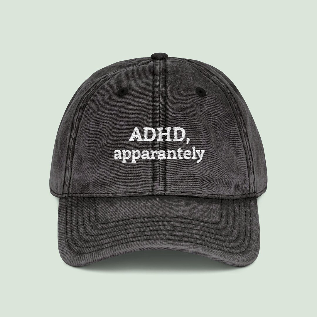 ADHD Apparently Embroidered Dad Hat, Funny Neurodivergent Gift - Etsy