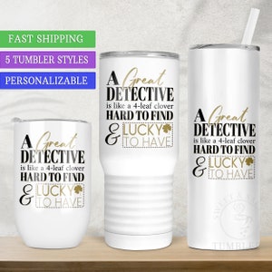 Personalized Detective Appreciation Gift for Police Detective, A Great Detective Tumbler Police Dept Christmas Thank You Gift for Men Women