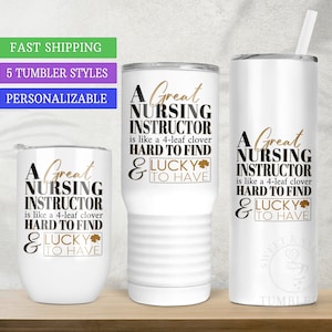 Nursing Instructor Appreciation Gift for Nursing Teacher, A Great Nursing Instructor Personalized Tumbler Clinical Professor Christmas
