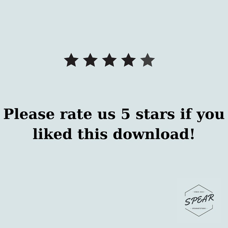 May include: Light blue background with five black stars above the text "Please rate us 5 stars if you liked this download!" A small logo with the text "SPEAR" is in the bottom right corner.