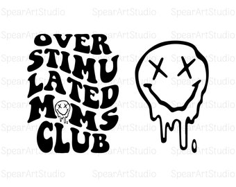 Overstimulated Moms Club Png, Overstimulated Png, Overstimulated Mom Png, Bad Moms Club PNG, Overstimulated Moms Png, Trendy Png