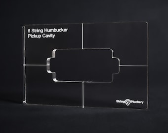 6 String Humbucker Pickup Routing Template - Guitar Pickup Cavity Router Guide - 3/8 inch Cast Acrylic