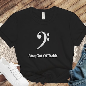 Bass Clef Shirt, Music Teacher Shirt, Funny Music Teacher shirt, Cute Music Shirt, Bass Player Shirt,