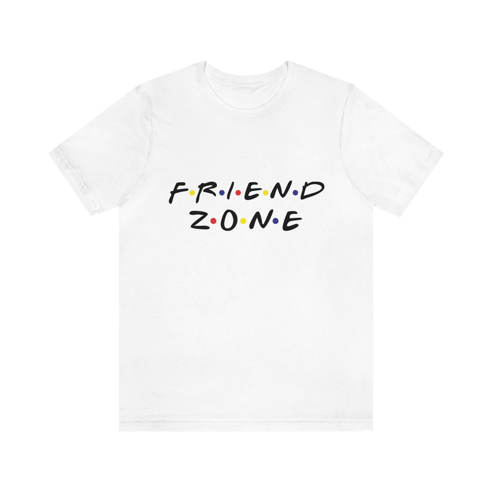 friend zone tee shirts