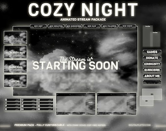 May include: A black and white animated stream package with a starry sky background. The text "Cozy Night" is at the top of the image. The text "The Stream is Starting Soon" is in the centre of the image. There are several buttons on the right side of the image, including "Games", "Donate", "Community", "Subscribe", and "About Me".
