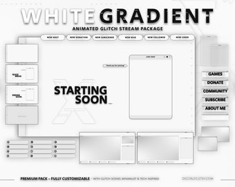 White Gradient Animated Twitch Overlay | Kick, Youtube, OBS and StreamLabs | Glitch Stream Package, Grey, White, Black, Minimalist Aesthetic