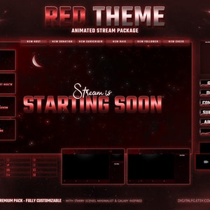 May include: Red and black animated stream package with a starry night background. The text "Stream is STARTING SOON" is in a red, bold font. The package includes a variety of elements, such as a new host, new donation, new subscriber, new raid, new follower, and new cheer alerts. It also includes a games, donate, community, subscribe, and about me section. The package is fully customizable and inspired by starry scenes, minimalist, and galaxy themes.