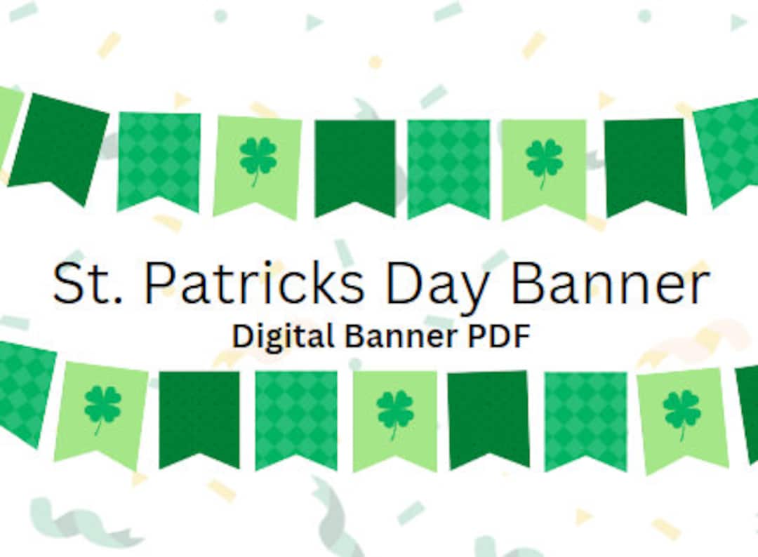 St Patrick’s Day Digital Printable Banner, March Decor, St Patrick’s ...