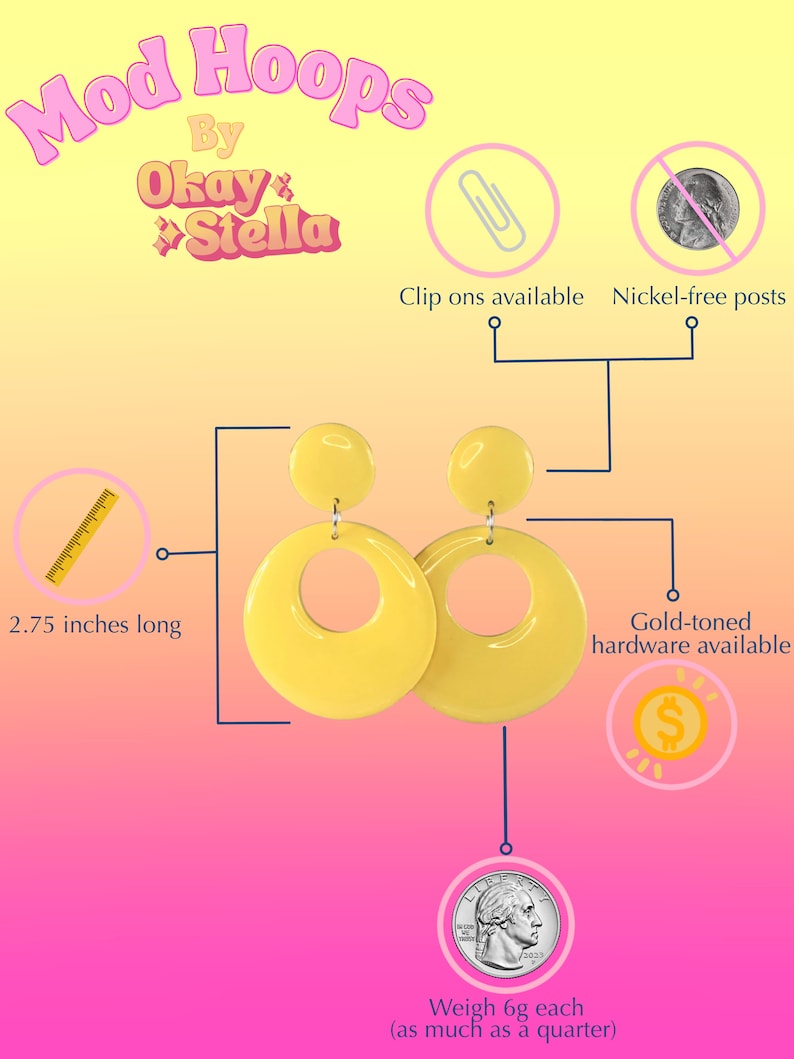 Puede incluir: Pendientes de aro de pl&aacute;stico amarillo, de 2,75 pulgadas de largo. Los pendientes pesan 6 gramos cada uno, lo mismo que una moneda de 25 centavos. Los pendientes est&aacute;n disponibles con cierre de clip o postes sin n&iacute;quel. Tambi&eacute;n se puede elegir el hardware en tono dorado.
