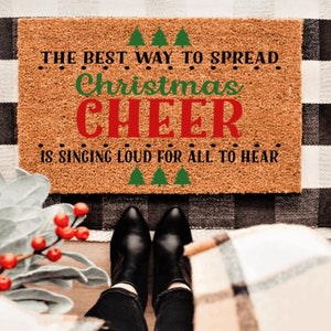 The Best Way to Spread Christmas Cheer Doormat | Winter | Custom Doormat | Holiday | Gift Idea | Christmas | Elf