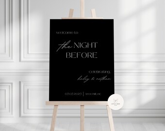 Contemporary &quot;The Night Before&quot; Rehearsal Dinner Welcome Sign Template | Special Event Sign | DIY, Editable Digital Download - The Quinn