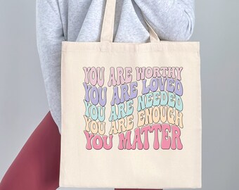 Affirmations Tote Bag, Positive Mental Health Gift