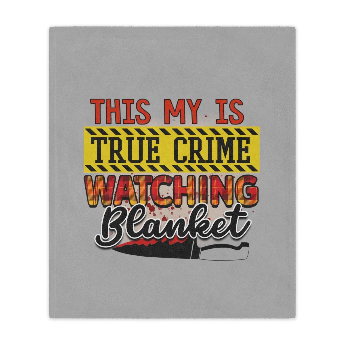 True Crime Watching Throw Blanket, Mink Touch Blanket, Super Soft, This