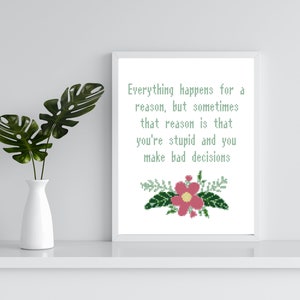 You Make Bad Decisions Cross Stitch Pattern pdf