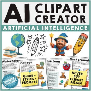 May include: A colorful digital illustration of a wizard holding a wand, a globe, a pencil, and a red apple. The illustration is surrounded by a blue and green border with the text "AI Clipart Creator" and "Artificial Intelligence". The text "Never Buy Clipart Again" is written on a yellow sticky note.