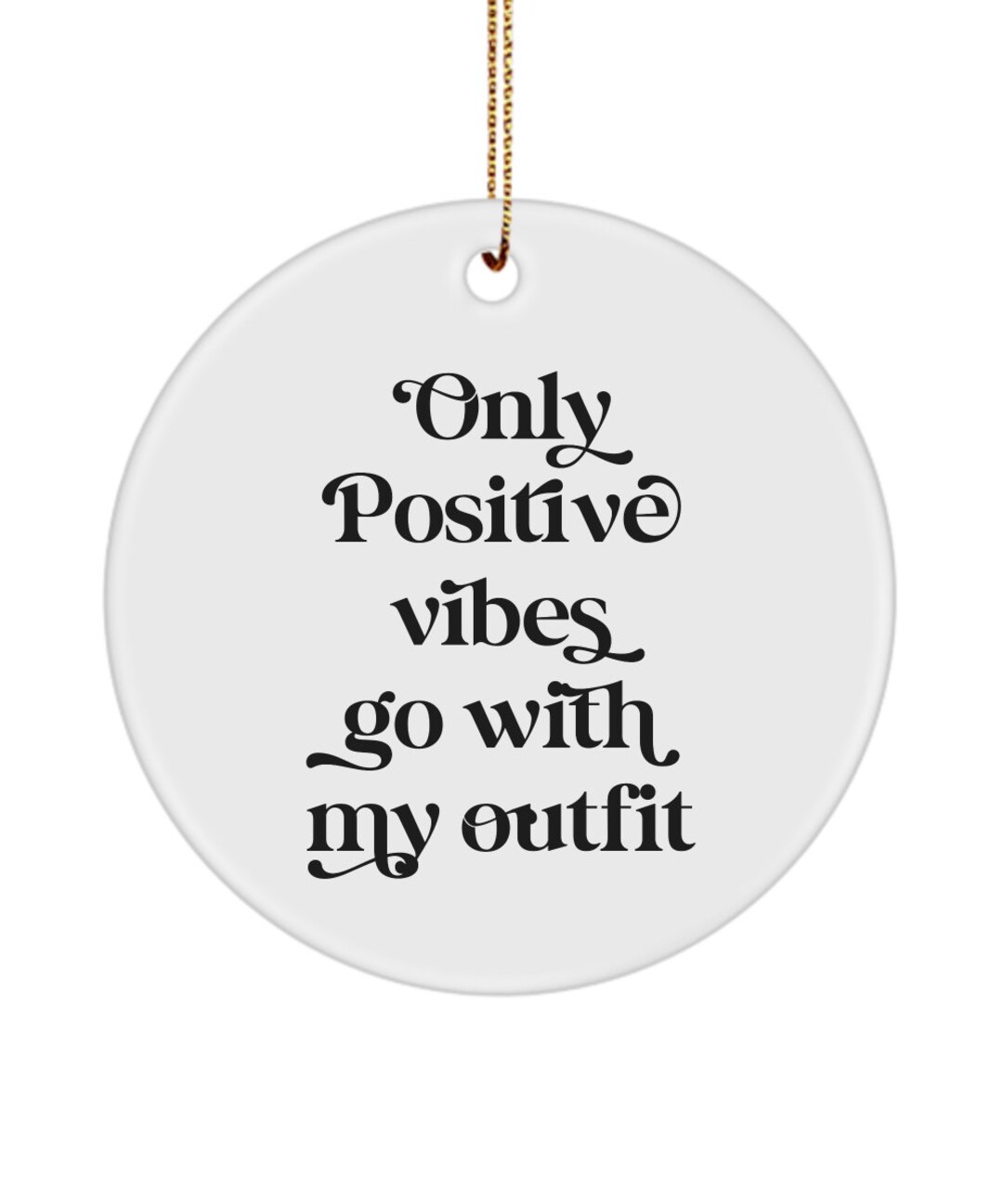 positive-ornament-positive-affirmations-ornament-positive-vibes