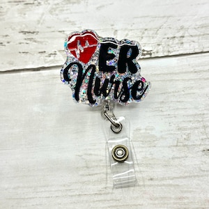 ER Nurse Badge Reel | Badge Holder | ID Holder | Belt or Alligator Clip