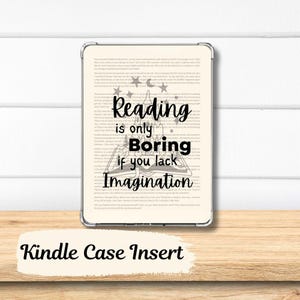 Bookish Quote Kindle Insert, Bookish Kindle Insert, Book Lover Gifts, Kindle Accessories, Kindle Inserts, Kindle Decor, Bookish Gifts