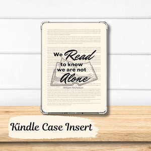 Bookish Quote Kindle Insert, Bookish Kindle Insert, Book Lover Gifts, Kindle Accessories, Kindle Inserts, Kindle Decor, Bookish Gifts