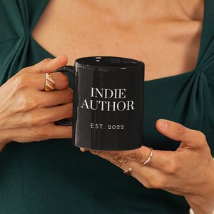 Taza de autor indie, est. 2022, taza de café de autor indie, taza de café de autor, autor publicado, regalo para autor, regalo de autor, regalo de escritor,
