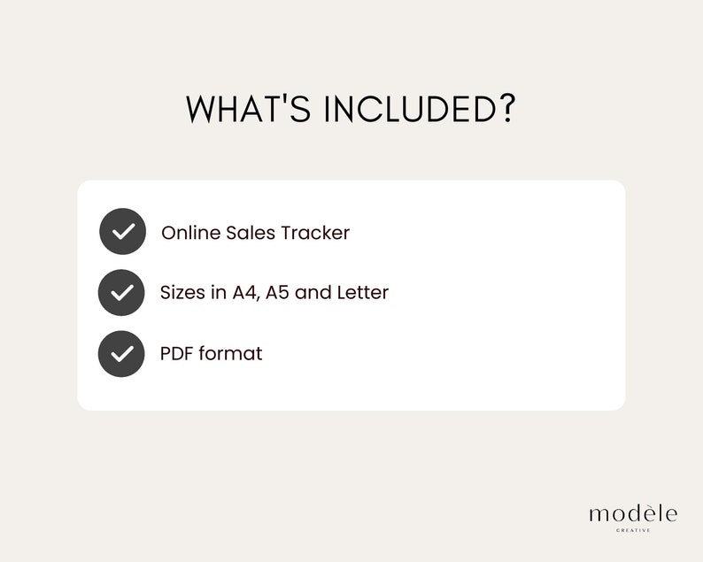 May include: A digital product graphic with the text "WHAT'S INCLUDED?" lists an online sales tracker, sizes in A4, A5, and Letter, and a PDF format. The product is from mod&egrave;le creative.